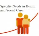 Specific Needs in Health and Social Care Assignment 