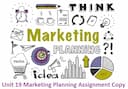 Unit 19 Marketing Planning Assignment Copy 