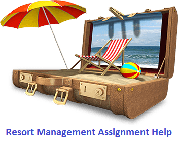 Resort Management Assignment Help