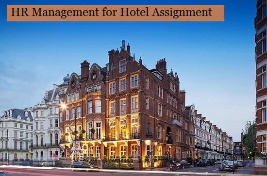 HR Management for Hotel Assignment