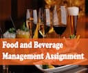 Food and Beverage Management Assignment