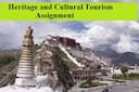 Heritage and Cultural Tourism Assignment