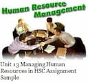 Unit 13 Managing Human Resources in HSC Assignment Sample