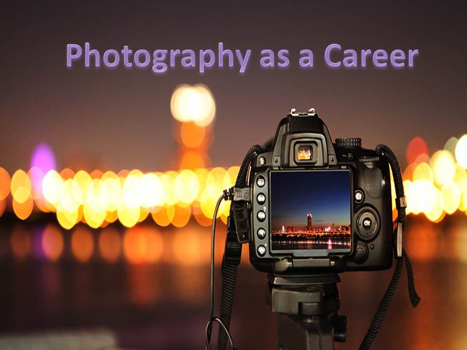 All You Need to Know Before Taking Photography as Career